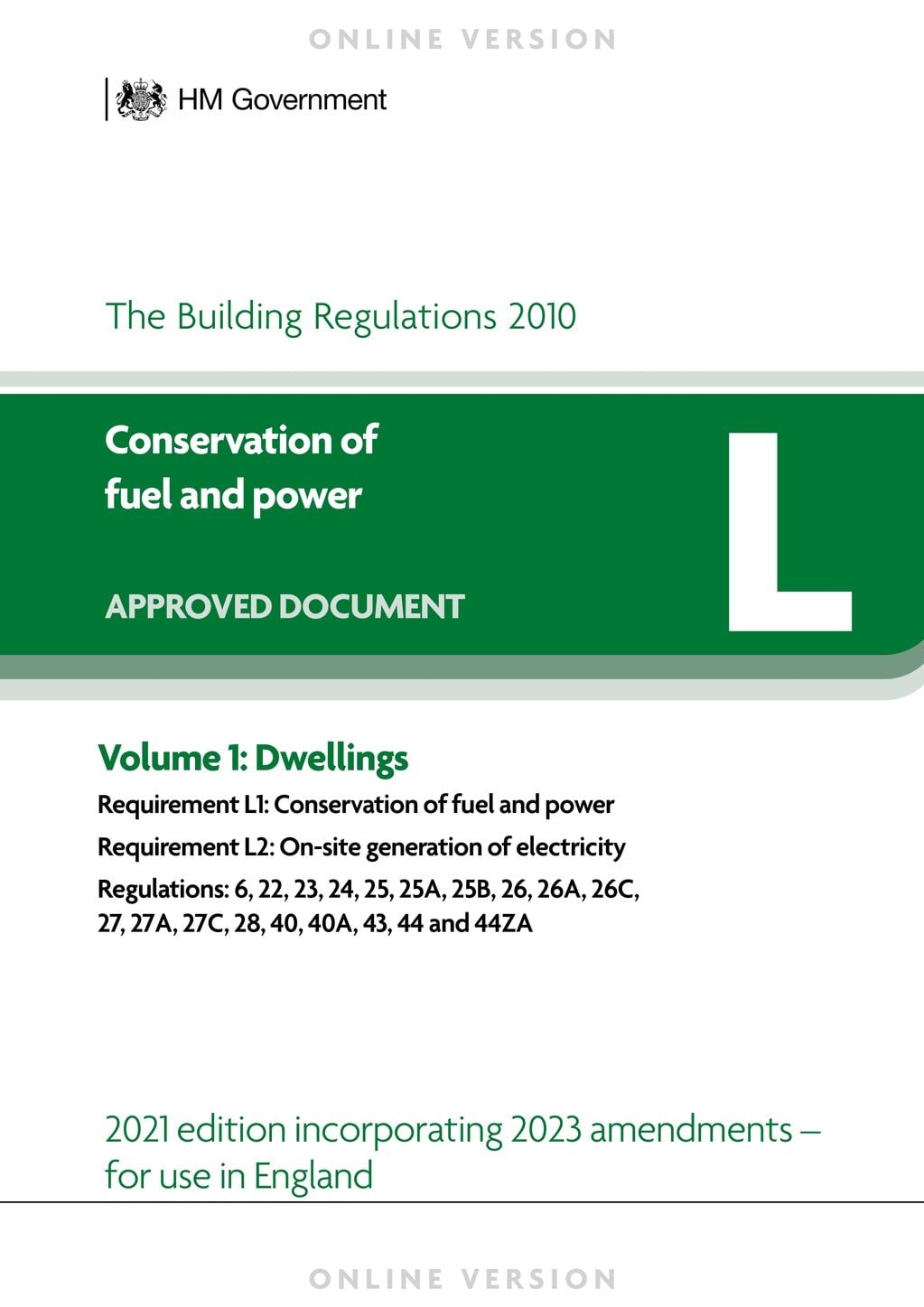 Cover page of HM Government Approved Document L, Volume 1: Dwellings, under the Building Regulations 2010, 2021 edition incorporating 2023 amendments –  for use in England – covering Requirements L1 (conservation of fuel and power) and L2 (on-site electricity generation)