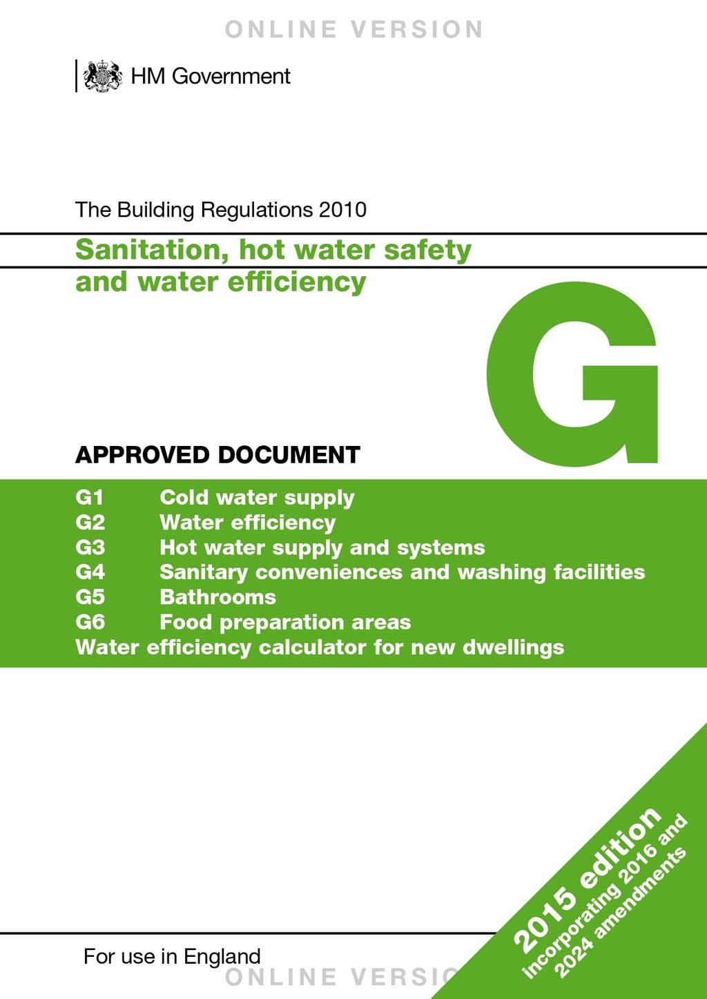 Cover of Approved Document G (Building Regulations 2010) – Sanitation, Hot Water Safety and Water Efficiency, 2015 edition incorporating 2016 and 2024 amendments.