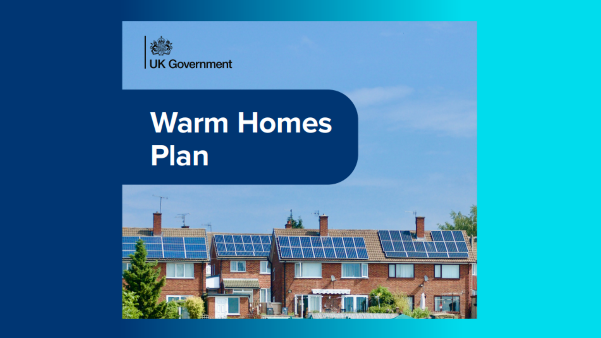 A graphic header for the UK Government 'Warm Homes Plan', featuring the title text alongside an image of a row of residential brick houses with solar panels installed on their roofs.